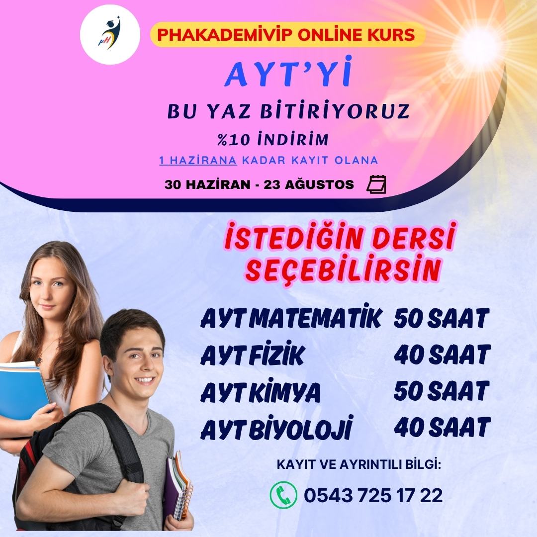 AYT YAZ KURSU 30 Haziran-23 Ağustos